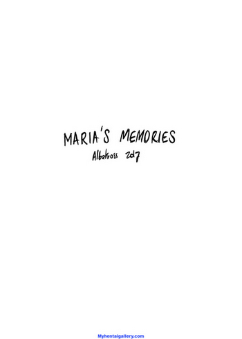 Maria's Memories